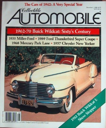 COLLECTIBLE AUTOMOBILE 1988 DEC - '42 AGAIN, WILDCATS, MILLER-FORD, SUPER COUPE